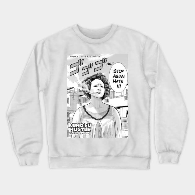 STOP ASIAN HATE Crewneck Sweatshirt by kotchiyuuki